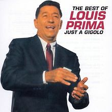 The Best Of Louis Prima : Just A Gigolo von Louis Prima | CD | Zustand gut