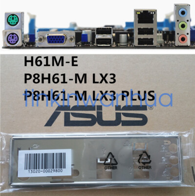 For H61M-E / P8H61-M LX3 R2.0 / P8H61-M LX3 PLUS IO I/O Backplate #E7