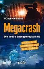 Megacrash - Die große Enteignung kommt Günt...