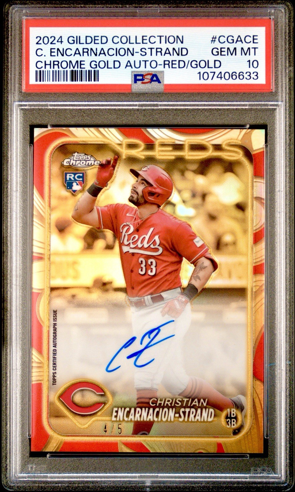 2024 TOPPS GILDED CHRISTIAN ENCARNACION-STRAND GOLD RED AUTO ROOKIE RC /5 PSA 10