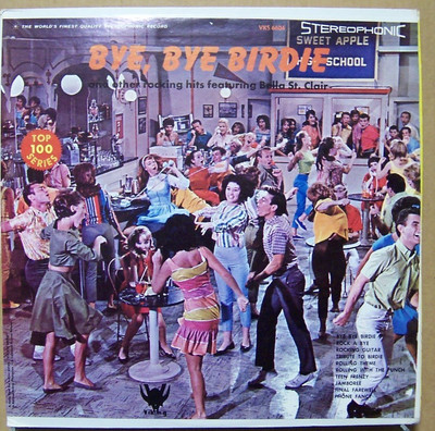 BYE BYE BIRDIE w/BELLA ST. CLAIR - 1960s LP VINYL RECORD | eBay