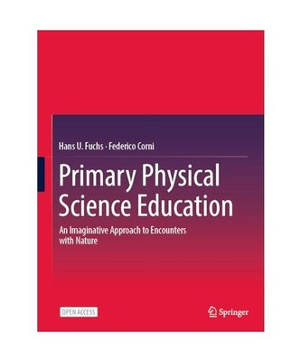 Primary Physical Science Education: An Imaginative Approach to Encounters with N