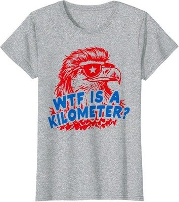WTF is A Kilometer Patriotic Eagle Humor Ladies' Crewneck T-Shirt