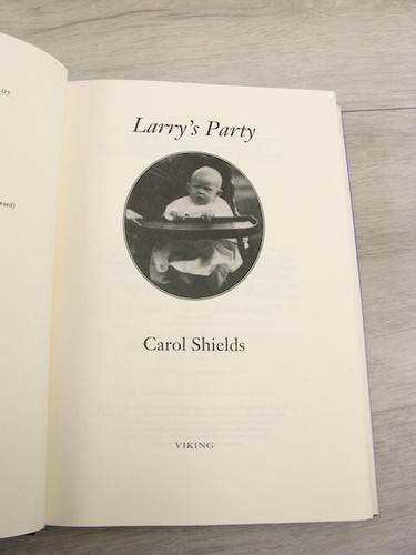 Larrys Party Carol Shields 1997 HC/DJ 1st Ed. Canadian Lit Adult 20th Century - Picture 8 of 13