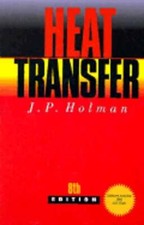 Heat Transfer by Jack P Holman: Used