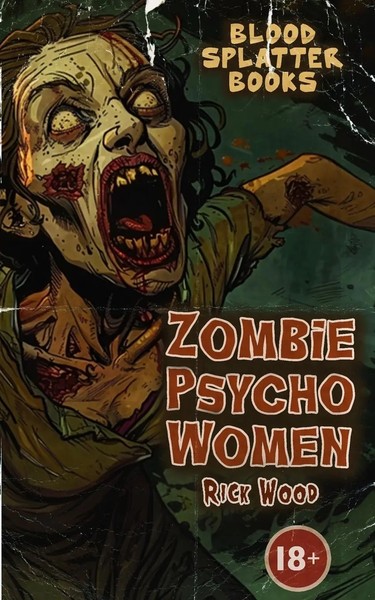 Zombie Psycho Women Rick Wood Taschenbuch Kartoniert / Broschiert Englisch 2020-image
