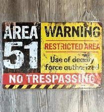 Area 51 Warning Restricted Area 8 x 12 Novelty Metal Sign Shrink-Wrapped New!