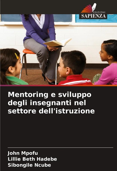Mentoring E Sviluppo Degli Insegnanti Nel Settore Dell'istruzione Mpofu (U. A.)-image