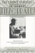 The Short Stories of F. Scott Fitzgerald: A New Collection - VERY GOOD