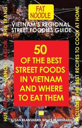 Thumbnail - Susan Blanshard Bruce Blansh Vietnam's Regional Street Foodies
