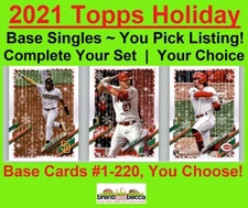 2021 Topps Holiday Base Card Singles #1-220 ~ YOU PICK ~ Complete Your Set!