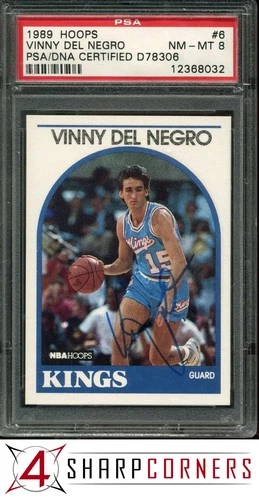 1989 HOOPS #6 VINNY DEL NEGRO RC KINGS POP 1 PSA 8 DNA AUTO