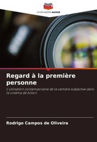 Regard à La PremièRe Personne Rodrigo Campos De Oliveira Taschenbuch FranzöSisch