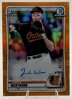 Jordan Westburg 2020 Bowman Draft Chrome RC 1st Auto 3/25 Orange Refractor