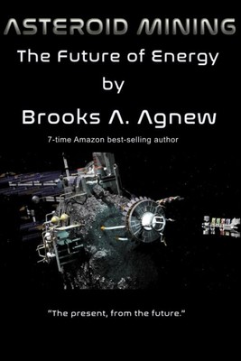 Asteroid Mining: The future of energy.
