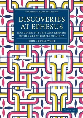 John Turtle Wood | Discoveries at Ephesus | Taschenbuch | Englisch (2014)