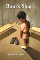 Wendell Harris | Elton's Shoes | Taschenbuch | Englisch (2012) | AuthorHouse