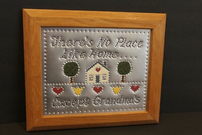 Tin Punch Picture in Frame There's No Place Like Home Except Grandma's