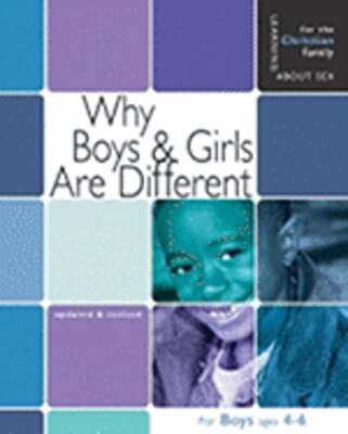 Why Boys & Girls Are Different: For Boys Ages 4-6 and Parents by Carol Greene