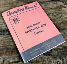 Mccormick Farmall Cub Tractor Operators Owners Manual Ihc Adjustment Carburetor