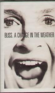Bliss (Late 80's/90's Group) A Change In the Weather cassette UK Parlophone 1991