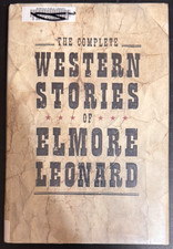 COMPLETE WESTERN STORIES OF ELMORE LEONARD HA...