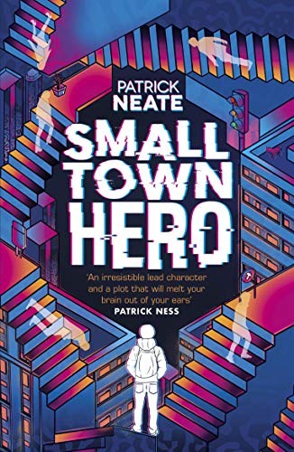 Small Town Hero,Patrick Neate
