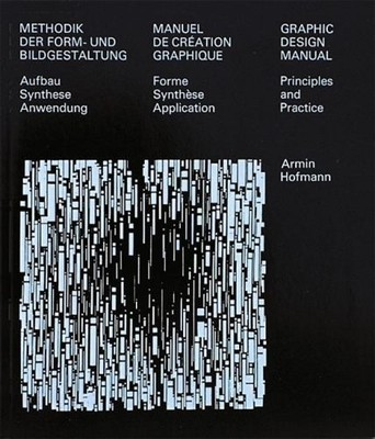 Graphic Design Manual: Principles an..., Hofmann, Armin