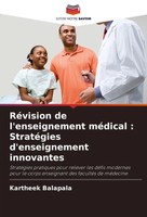 Kartheek Balapala | RéVision De L'enseignement MéDical : StratéGies...