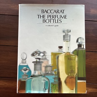 * BACCARAT :  LES FLACONS A PARFUM (Perfume Bottles) * Henri Addor, 1986 *BOOK