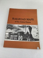 Railroad Maps of United States: Selected Annotated Bibliography Library Congress