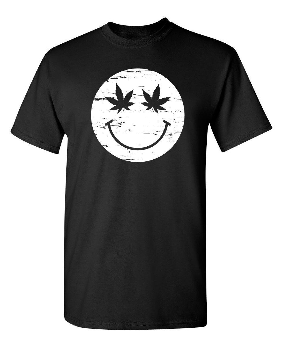 Weed Smile Sarcastic Novelty Funny T-Shirts