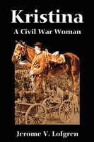 Jerome Lofgren | Kristina | Taschenbuch | Englisch (2001) | A Civil War Woman