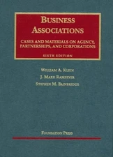 Cases and Materials [on] Business Associations : Agency, Partners