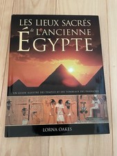Beau Livre - Les Lieux Sacrés de l'Ancienne Égypte - Lorna Oakes