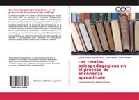 Las TeoríAs PsicopedagóGicas En El Proceso De EnseñAnza Aprendizaje Diana Pibaqu