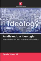 Dereje Yimer Ali | Analisando A Ideologia | Taschenbuch | Portugiesisch (2025)