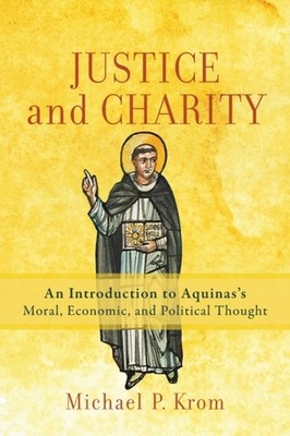 JUSTICE & CHARITY by Michael P. Krom Paperback Self Help Business