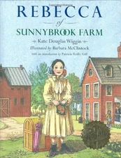 Rebecca of Sunnybrook Farm - Hardcover By Wiggin, Kate Douglas - GOOD
