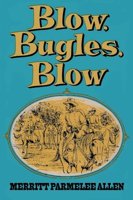 Blow, Bugles, Blow | Merritt Parmelee Allen | Taschenbuch | Englisch | 2018