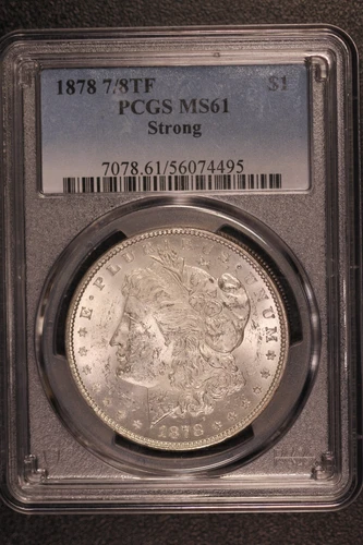 1878 MORGAN SILVER DOLLAR | PCGS MS61 | 7/8 TF| FRESH FROM COLLECTION | R-1
