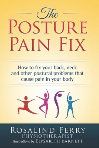 Rosalind Ferry The Posture Pain Fix (Tascabile)