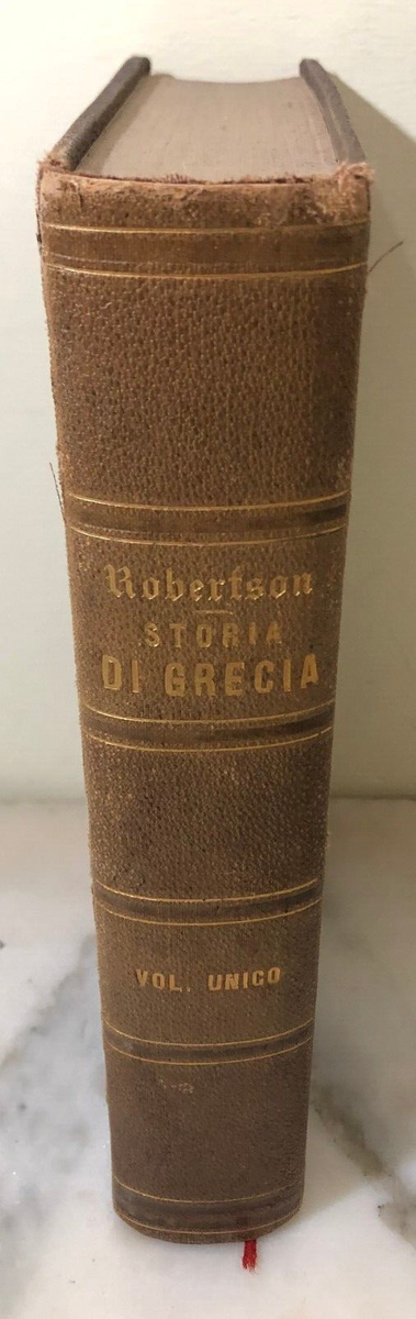 Antico libro Istoria della antica Grecia Guglielmo Robertson 1831