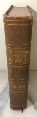Antico libro Istoria della antica Grecia Guglielmo Robertson 1831 ...