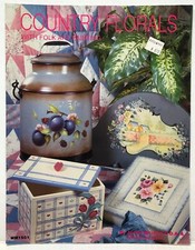 Country Florals With Folk Art Painting VINTAGE CRAFT BOOKLET