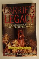 CARRIE'S LEGACY LIVIDIAN PUBLICATIONS ARC 2025 REVISITING STEPHEN KING'S CARRIE