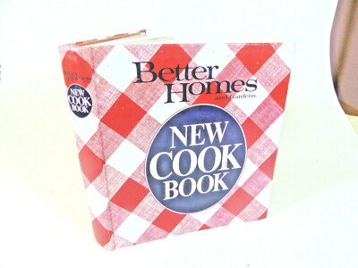 Better NEW COOK BOOK Homes and Gardens, Case Bound 1982, 1st Edition, 1st Print