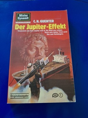 Taschenbuch Mister Dynamit Band 617  -Der Jupiter-Effekt-