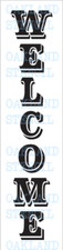 WELCOME STENCIL Vertical for Painting Wood Signs Tall Large Porch Walls