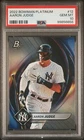 2022 BOWMAN PLATINUM #12 AARON JUDGE PSA 10 POP 26 NEW YORK YANKEES